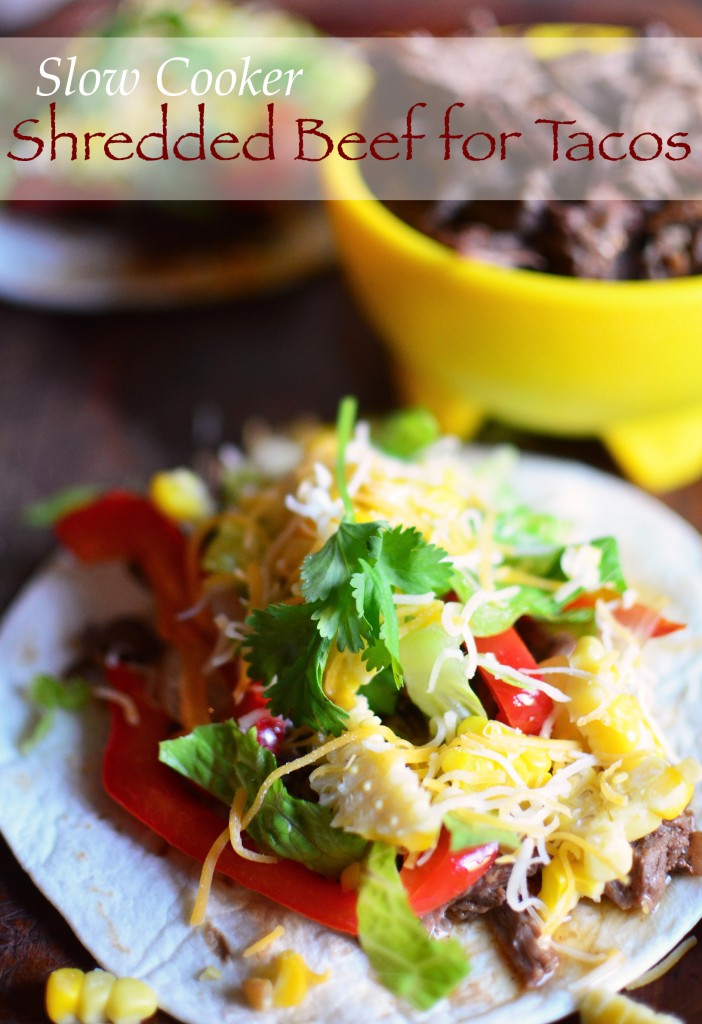 Slow Cooker Shredded Beef Tacos - Simple, Sweet & Savory