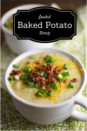 Loaded Baked Potato Soup - Simple, Sweet & Savory